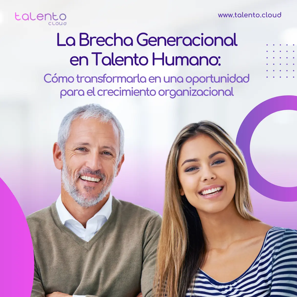 La Brecha Generacional en Talento Humano